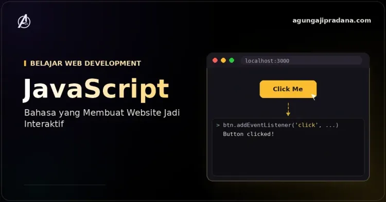 JavaScript: Bahasa yang Membuat Website Jadi Interaktif